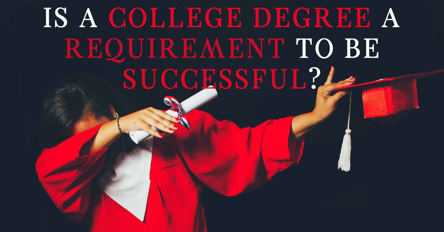 Beyond Alpha Podcast | Is a College Degree a Requirement to be Successful?