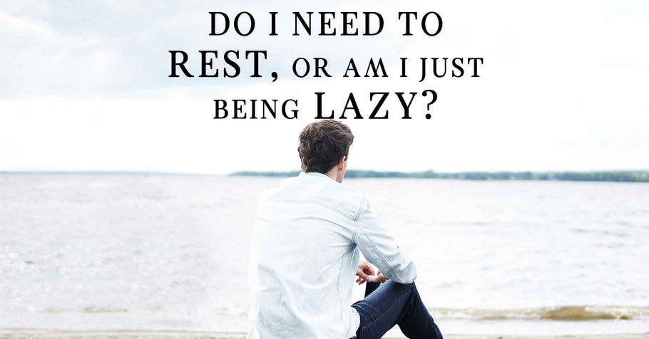 Beyond Alpha Podcast | Do I need to Rest, or am I just being Lazy?