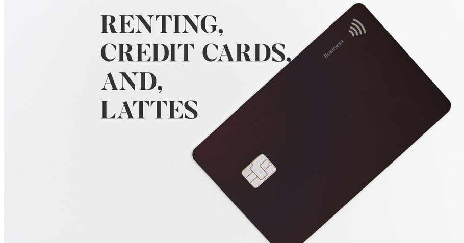 Beyond Alpha Podcast | Renting, Credit Cards, and, Lattes