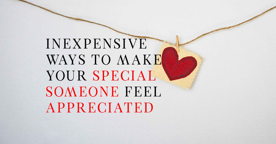 Beyond Alpha Podcast | Inexpensive Ways to Make Your Special Someone Feel Appreciated