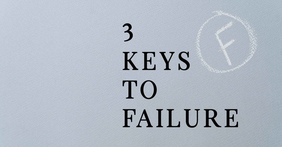 Beyond Alpha Podcast | 3 Surefire Keys to Failure