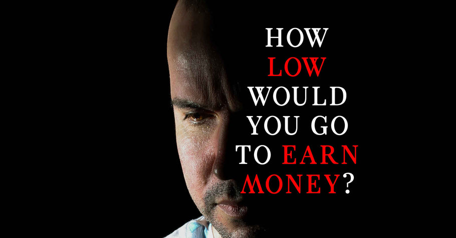 Beyond Alpha Podcast | How Low would You go to Earn Money?