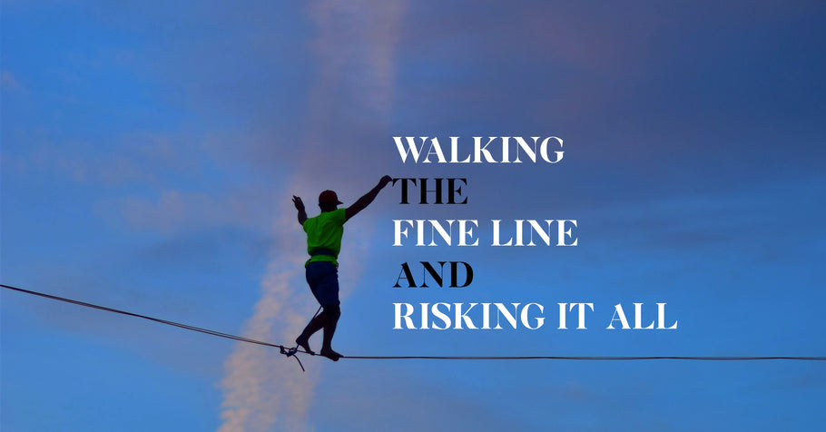 Beyond Alpha Podcast | Walking the Fine Line and Risking it All