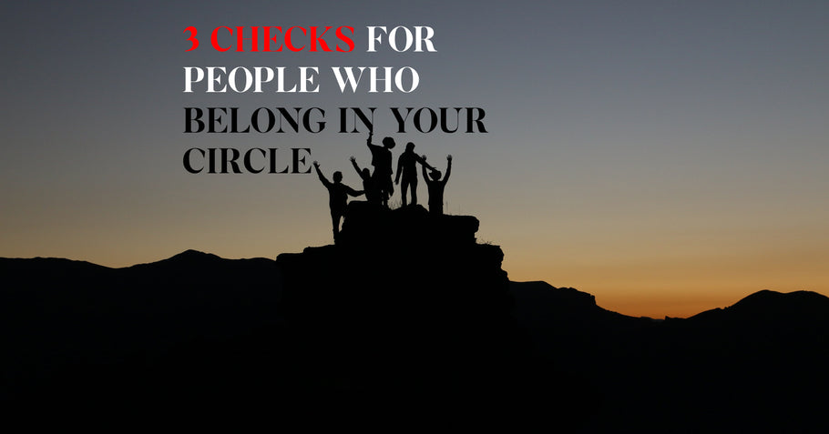 Beyond Alpha Podcast | 3 Checks for People Who Belong in Your Circle