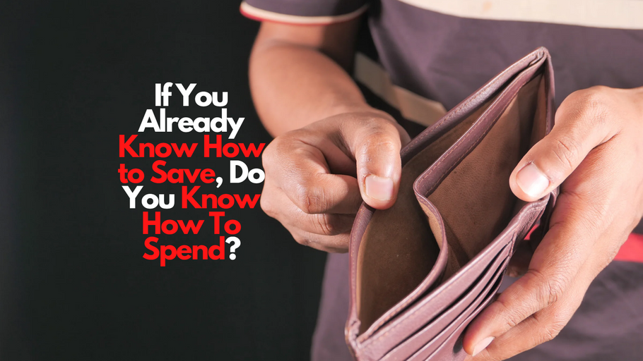 Beyond Alpha Podcast | If You Already Know How to Save, Do You Know How To Spend?