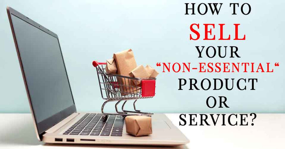 BA Podcast | Entrepreneurship Series Ep 3 | How to Sell your "Non-Essential" Product or Service?